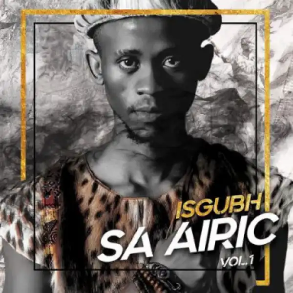Airic - Mtanomuntu ft. Manqonqo & Dason
